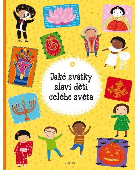 Jaké svátky slaví děti celého světa