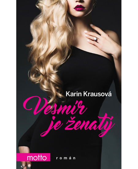 Vesmír je ženatý