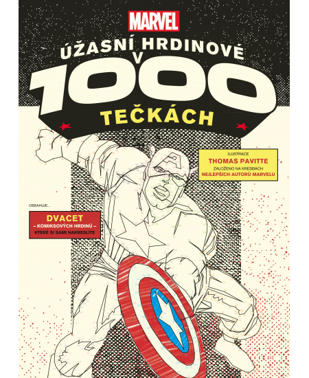 Marvel: Úžasní hrdinové v 1000 tečkách