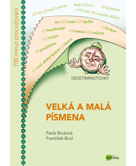 DESETIMINUTOVKY. Velká a malá písmena