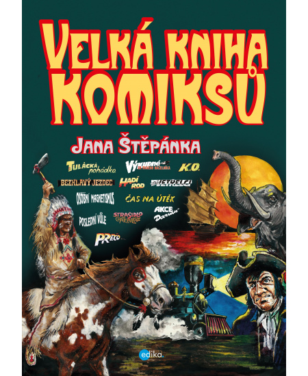 Velká kniha komiksů Jana Štěpánka