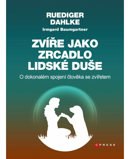 Zvíře jako zrcadlo lidské duše 