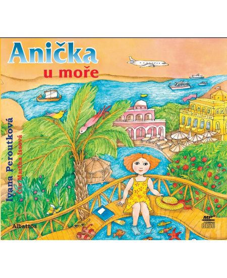 Anička u moře (audiokniha pro děti) ALBATROS