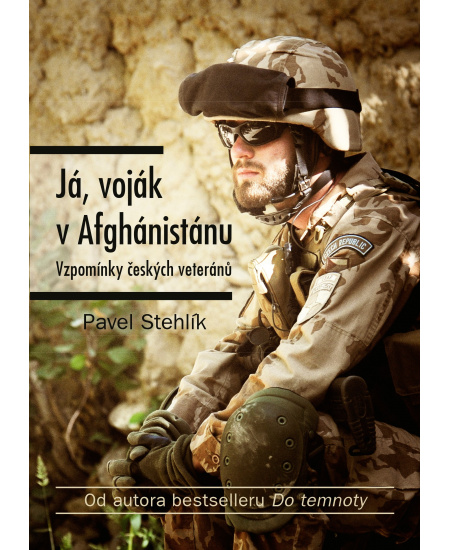 Já, voják v Afghánistánu