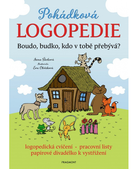 Pohádková logopedie - Boudo, budko, kdo v tobě přebývá?