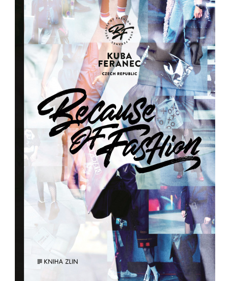 Because of Fashion