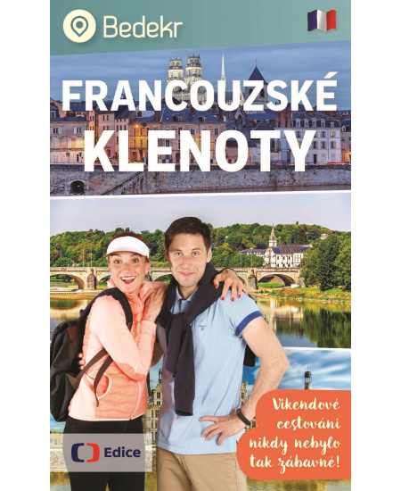 Bedekr: Francouzské klenoty 