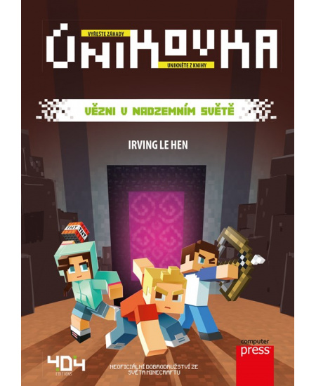 Únikovka: Vězni v Nadzemním světě