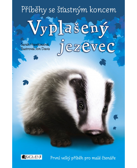Příběhy se šťastným koncem - Vyplašený jezevec