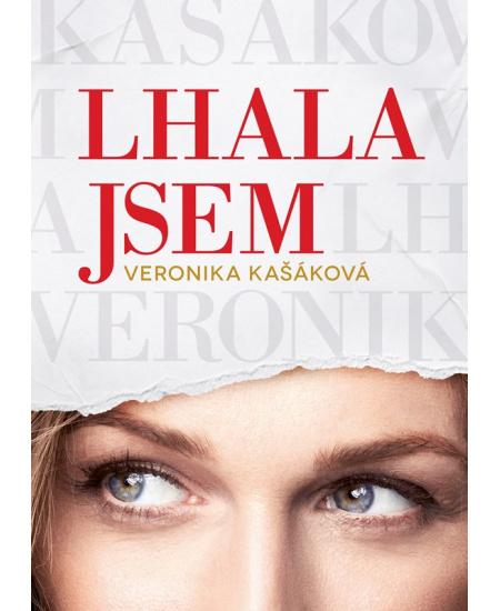 Veronika Kašáková: Lhala jsem