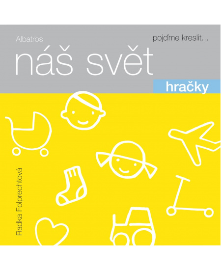 Náš svět: Hračky
