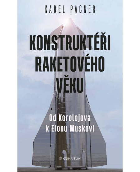 Konstruktéři raketového věku