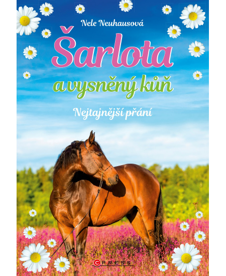 Šarlota a vysněný kůň 1: Nejtajnější přání