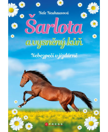 Šarlota a vysněný kůň 2: Nebezpečí v jízdárně