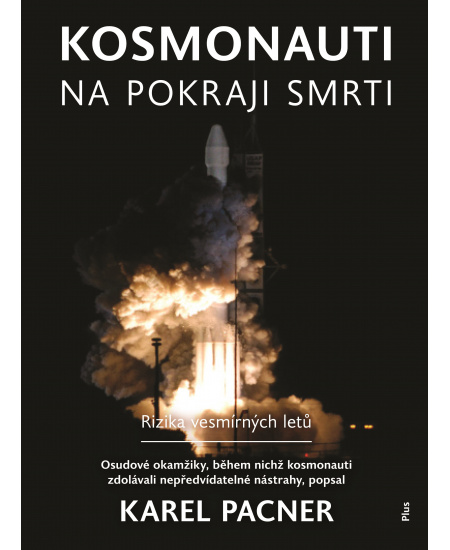 Kosmonauti na pokraji smrti
