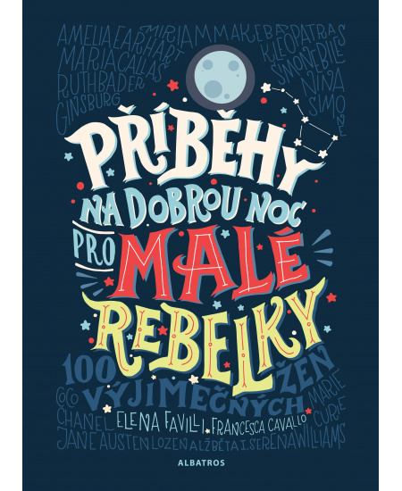Příběhy na dobrou noc pro malé rebelky