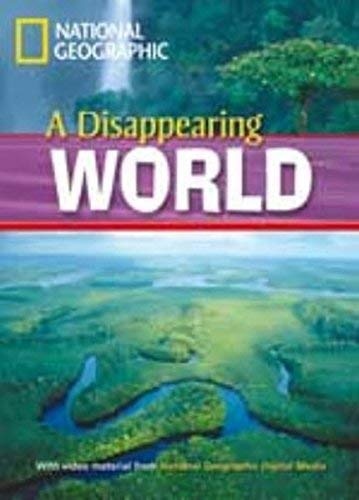 FOOTPRINT READING LIBRARY: LEVEL 1000: A DISAPPEARING WORLD with M/ROM (BRE) National Geographic learning