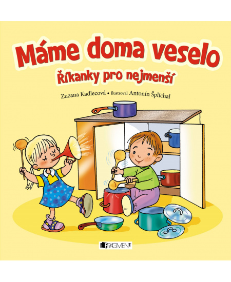 Máme doma veselo
