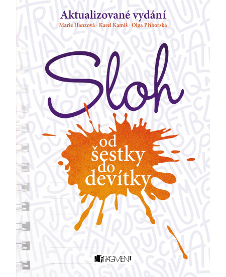 Sloh od šestky do devítky