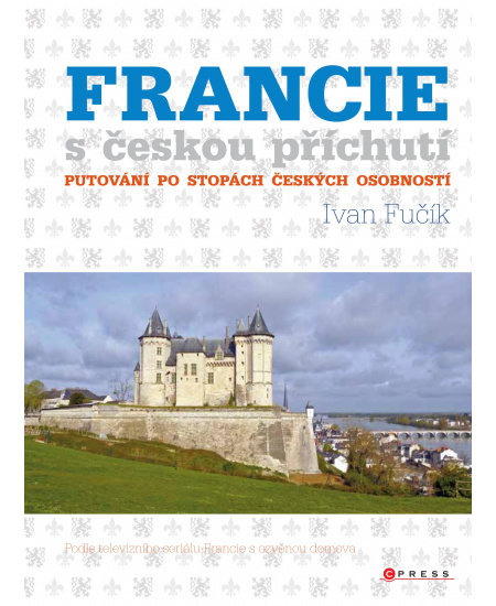 Francie s českou příchutí