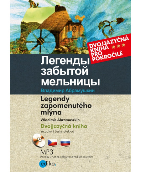 Legendy zapomenutého mlýna