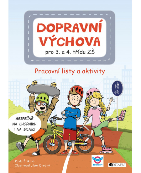 Dopravní výchova pro 3. a 4. třídu ZŠ