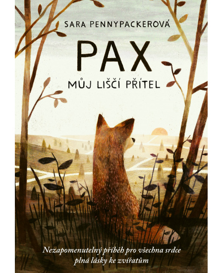 Pax, můj liščí přítel