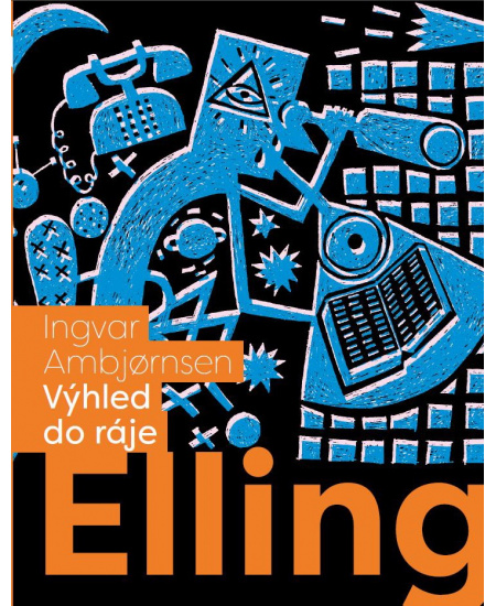 Elling: Výhled do ráje
