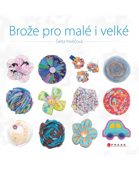 Brože pro malé i velké