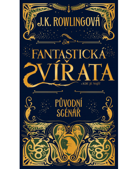 Fantastická zvířata a kde je najít - původní scénář