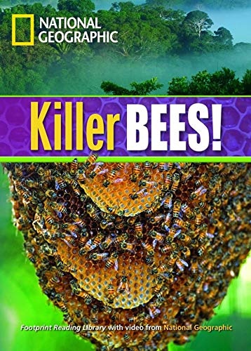 FOOTPRINT READING LIBRARY: LEVEL 1300: KILLER BEES (BRE) National Geographic learning