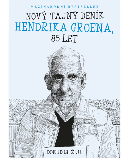Nový tajný deník Hendrika Groena, 85 let XYZ