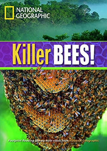 FOOTPRINT READING LIBRARY: LEVEL 1300: KILLER BEES with M/ROM (BRE) National Geographic learning