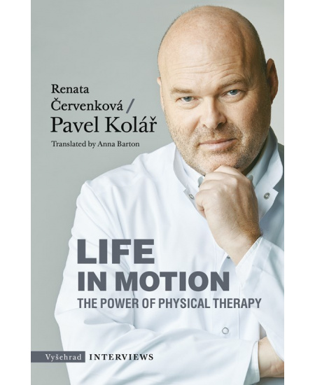 Life in Motion. The Power of Physical Therapy Vyšehrad