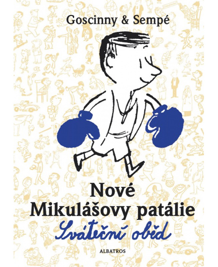Nové Mikulášovy patálie - Sváteční oběd