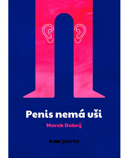 Penis nemá uši