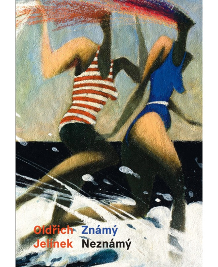 Oldřich Jelínek Známý Neznámý