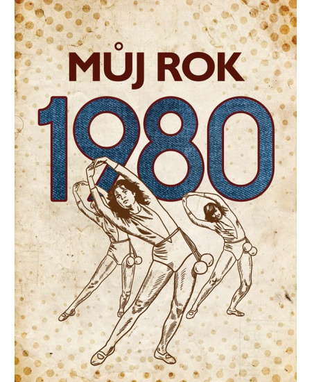 Můj rok 1980