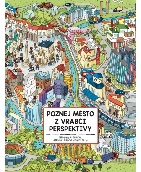 Poznej město z vrabčí perspektivy