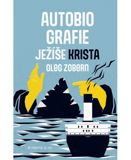 Autobiografie Ježíše Krista
