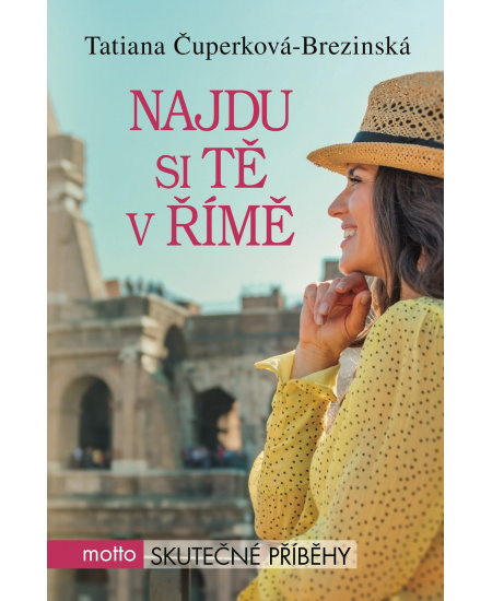 Najdu si tě v Římě
