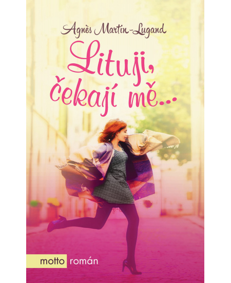 Lituji, čekají mě
