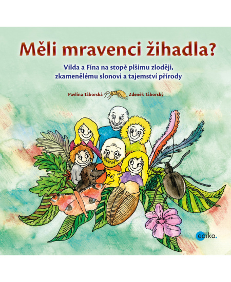Měli mravenci žihadla?