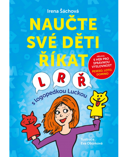 Naučte své děti říkat L, R, Ř 