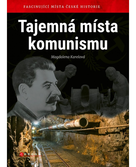 Tajemná místa komunismu