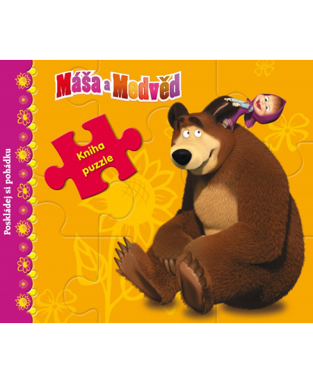 Máša a medvěd - Kniha s puzzle - Poskládej si pohádku
