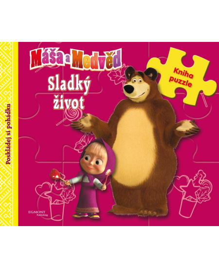 Máša a medvěd - Sladký život - Kniha puzzle - Poskládej si pohádku