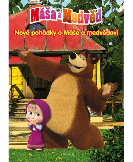 Máša a medvěd - Nové pohádky o Máše a medvědovi