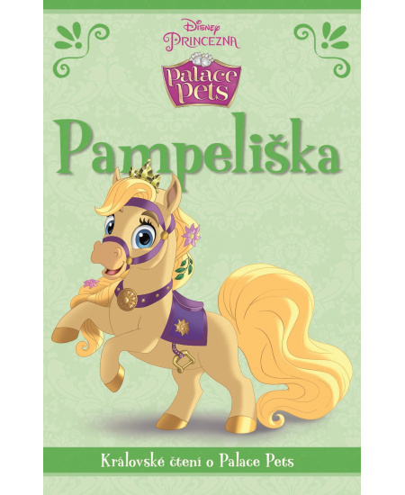 Princezna/Palace Pets - Pampeliška - Královské čtení o Palace Pets