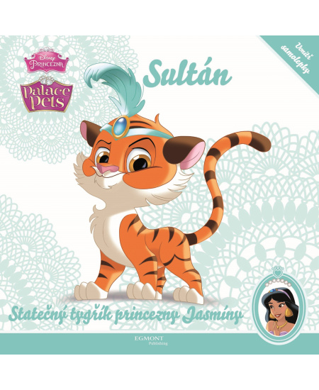 Princezna/Palace Pets - Sultán - Statečný tygřík princezny Jasmíny